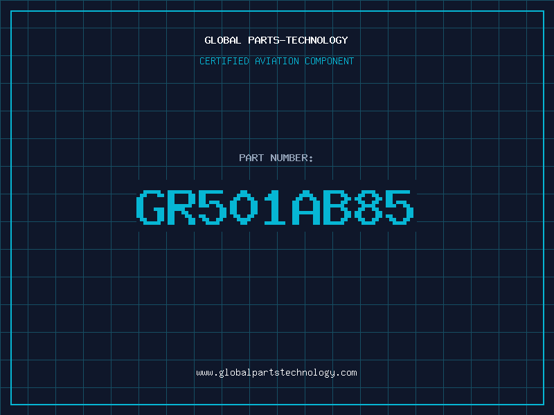 Aviation Part GR501AB85
