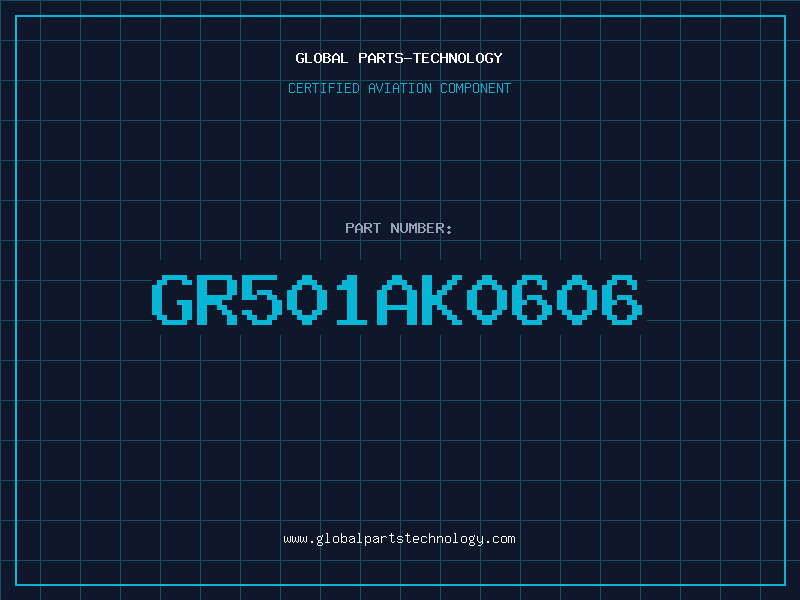 Aviation Part GR501AK0606