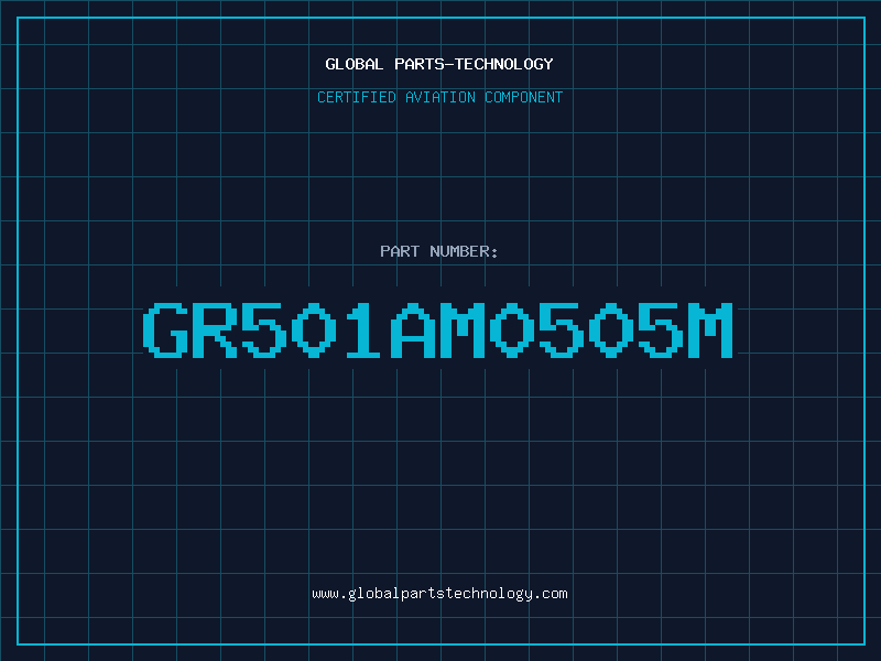 Aviation Part GR501AM0505M