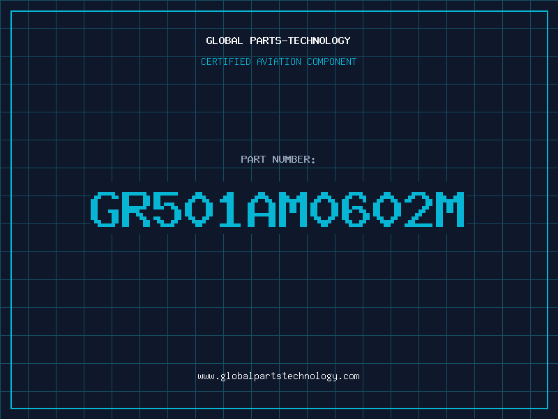 Aviation Part GR501AM0602M