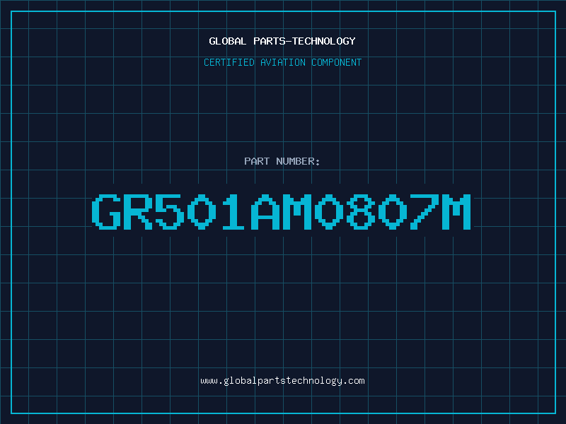 Aviation Part GR501AM0807M