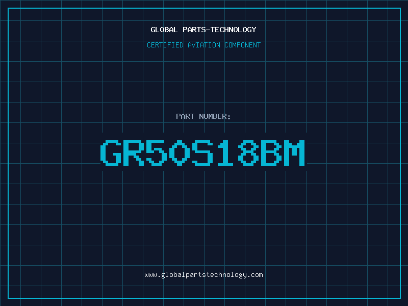 Aviation Part GR50S18BM