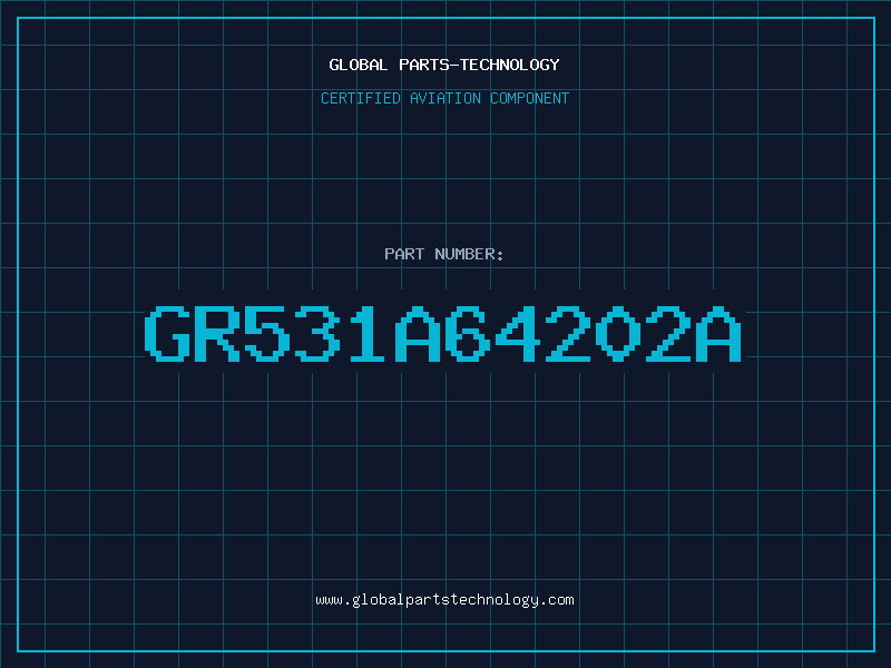 Aviation Part GR531A64202A