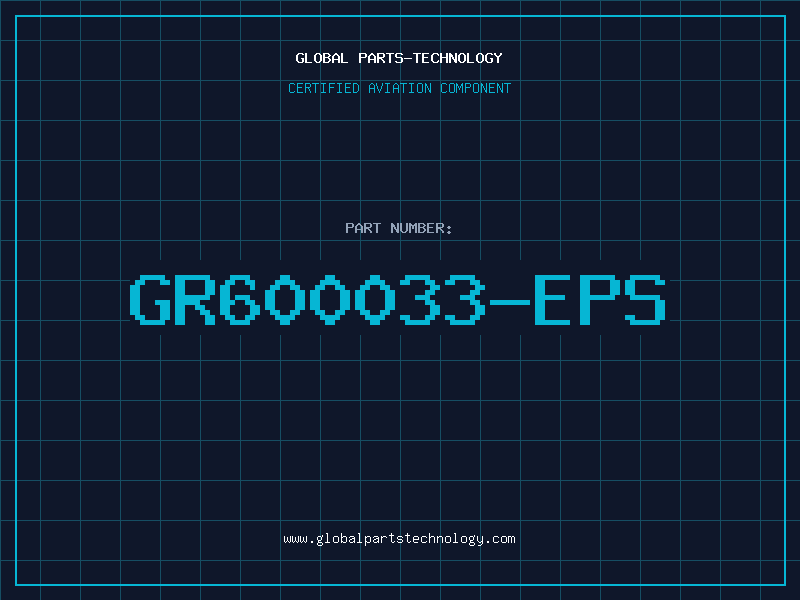 Aviation Part GR600033-EPS