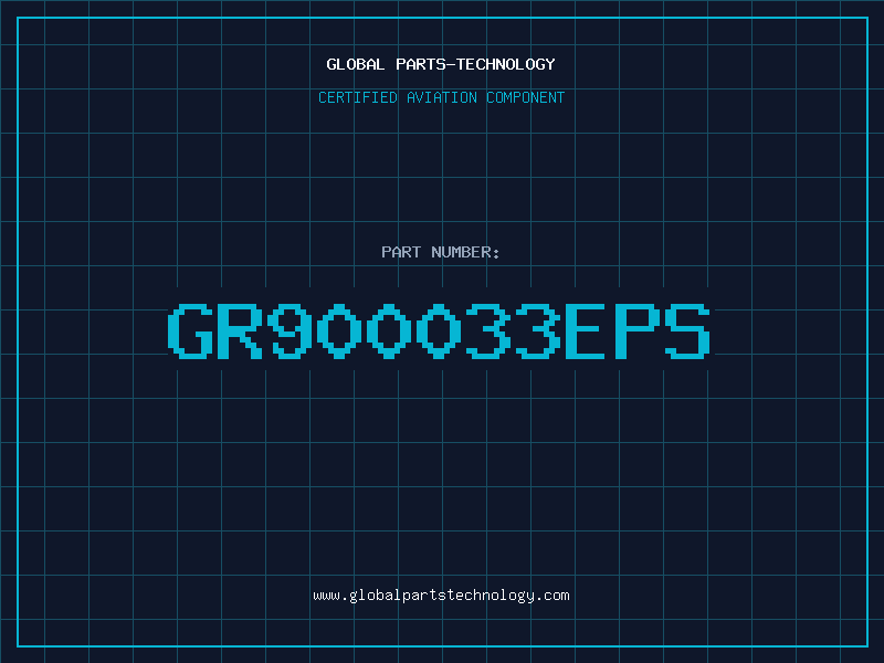 Aviation Part GR900033EPS
