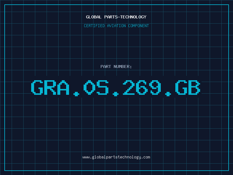 Aviation Part GRA.0S.269.GB