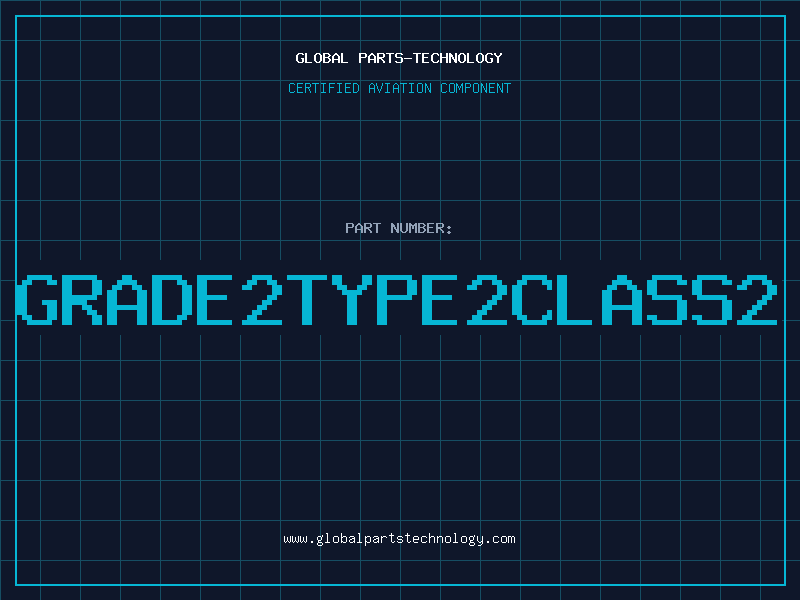 Aviation Part GRADE2TYPE2CLASS2