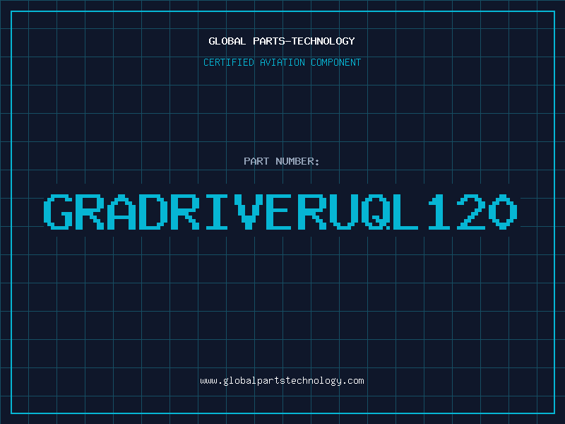 Aviation Part GRADRIVERUQL120