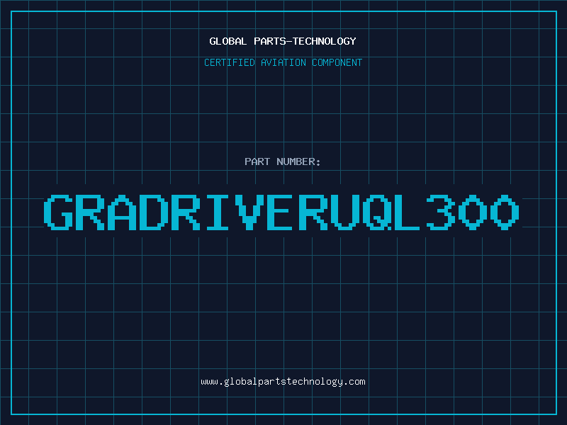 Aviation Part GRADRIVERUQL300