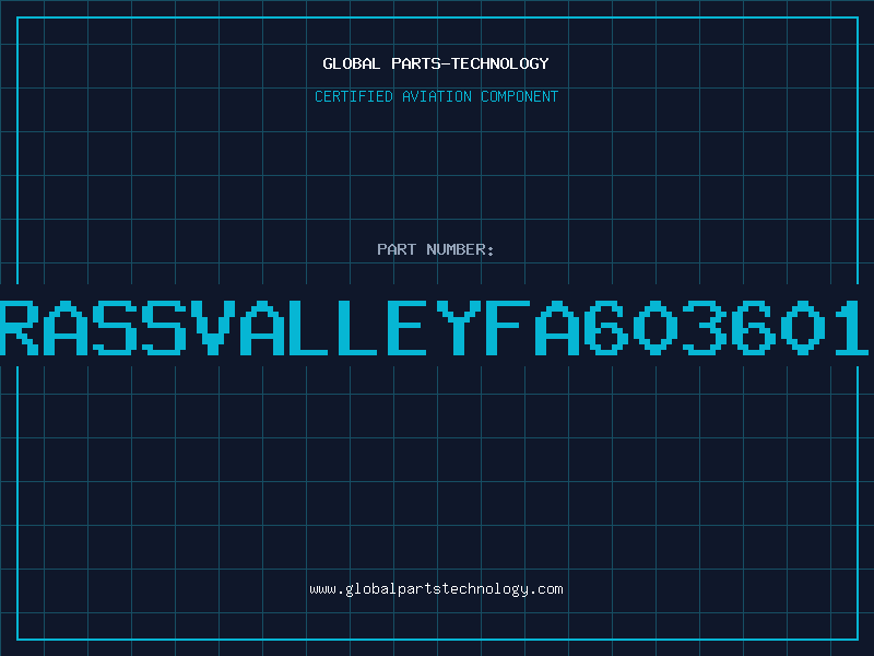 Aviation Part GRASSVALLEYFA603601B