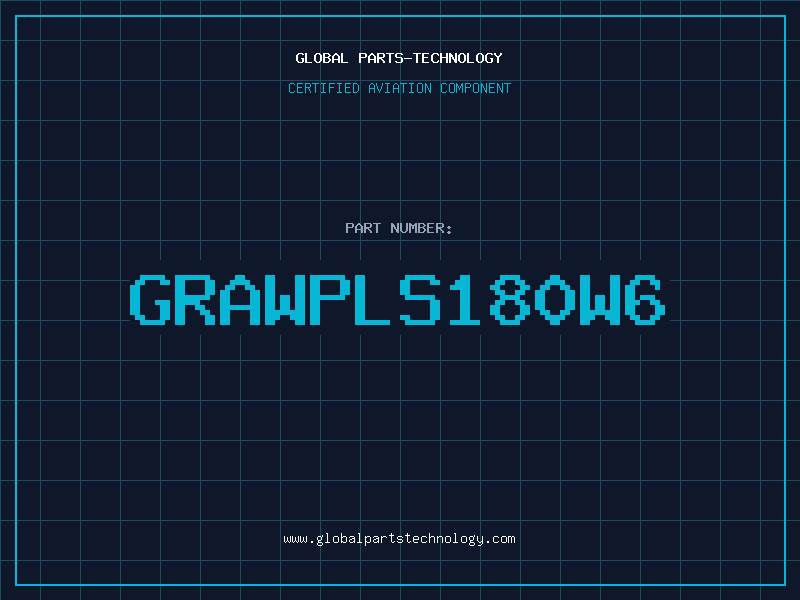 Aviation Part GRAWPLS180W6
