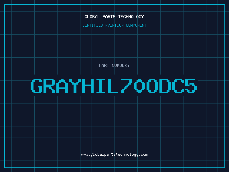 Aviation Part GRAYHIL70ODC5