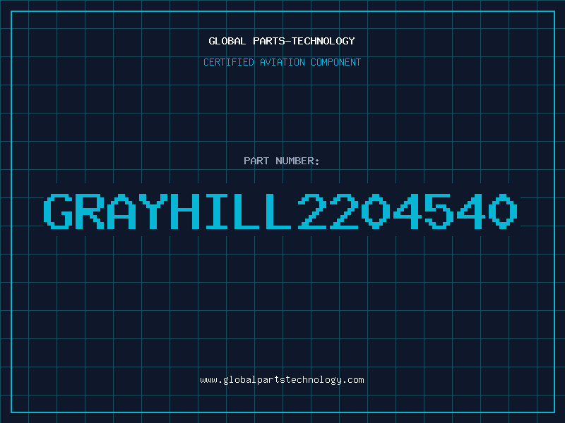 Aviation Part GRAYHILL2204540