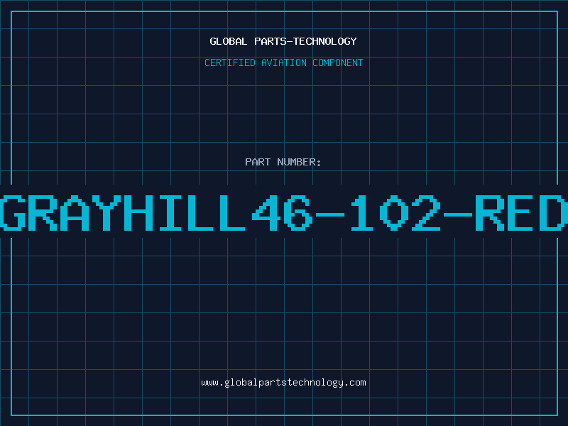 Aviation Part GRAYHILL46-102-RED