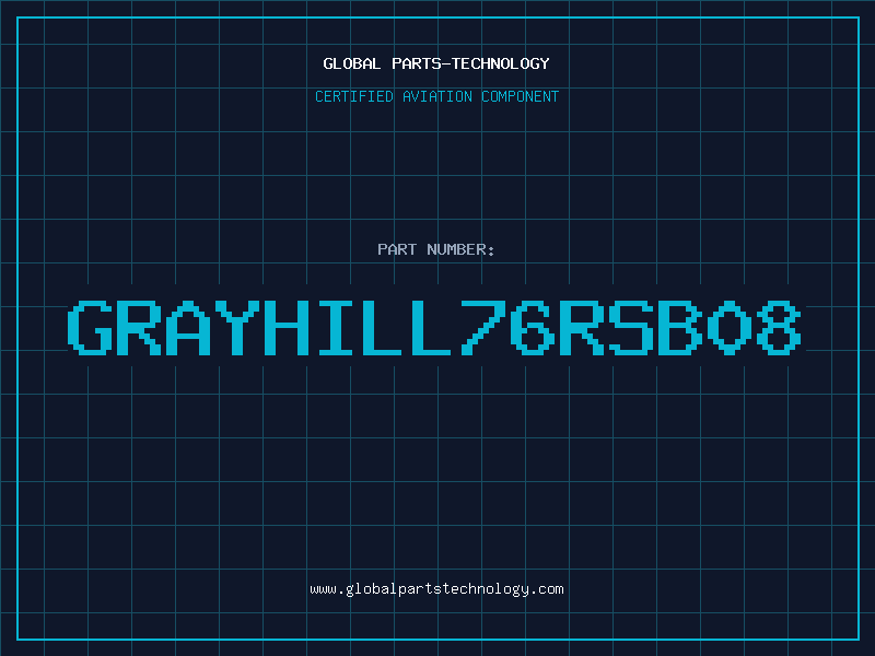Aviation Part GRAYHILL76RSB08