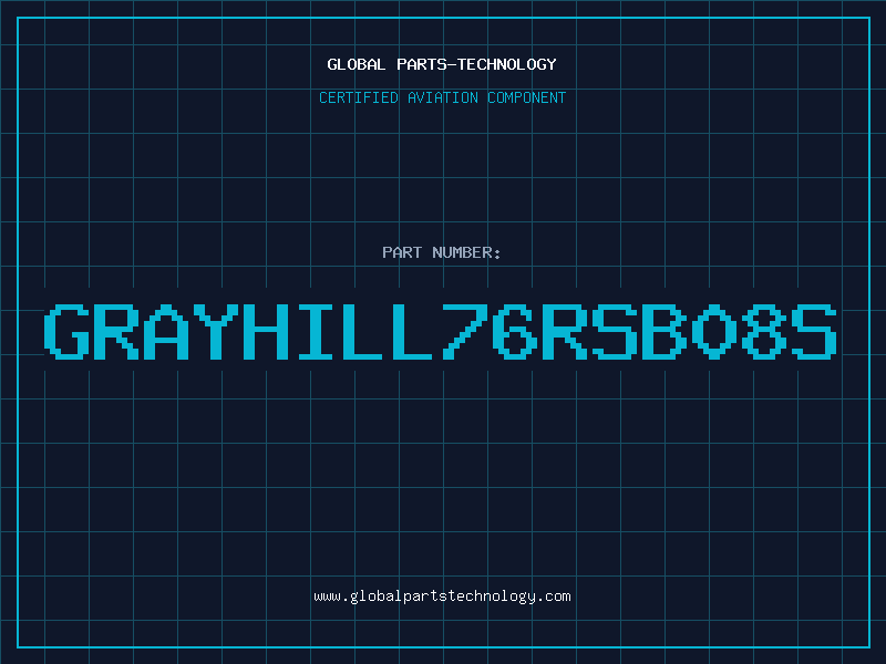 Aviation Part GRAYHILL76RSB08S