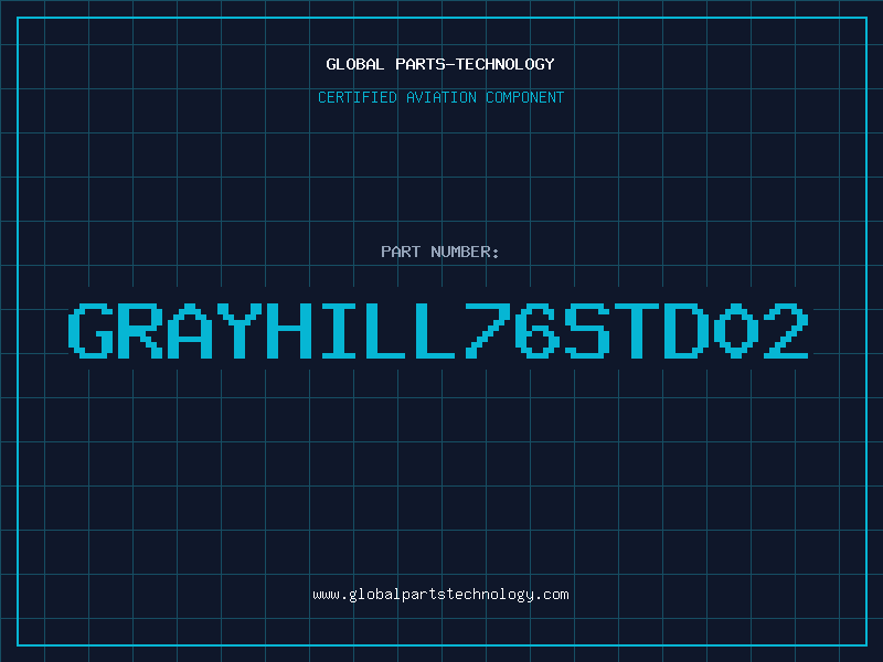 Aviation Part GRAYHILL76STD02