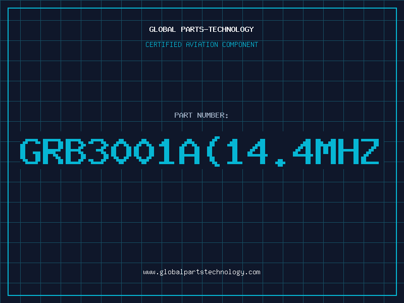 Aviation Part GRB3001A(14.4MHZ