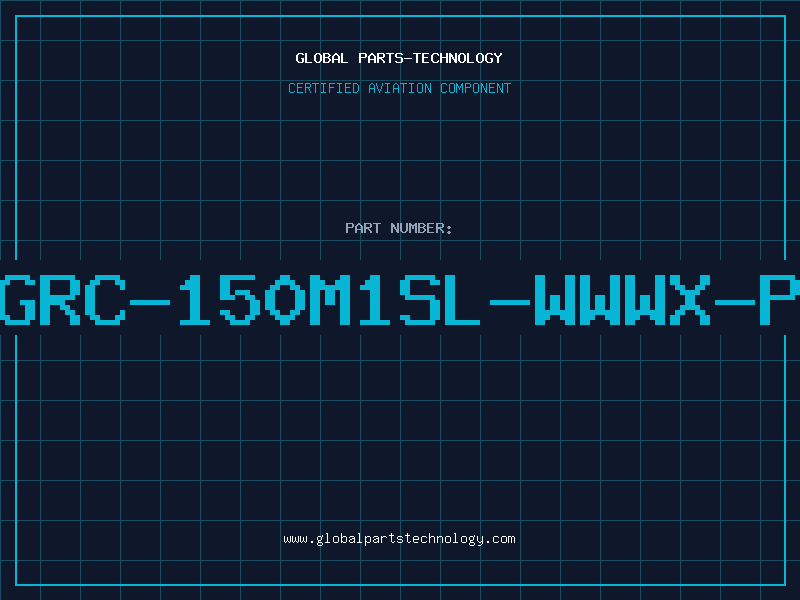 Aviation Part GRC-150M1SL-WWWX-P