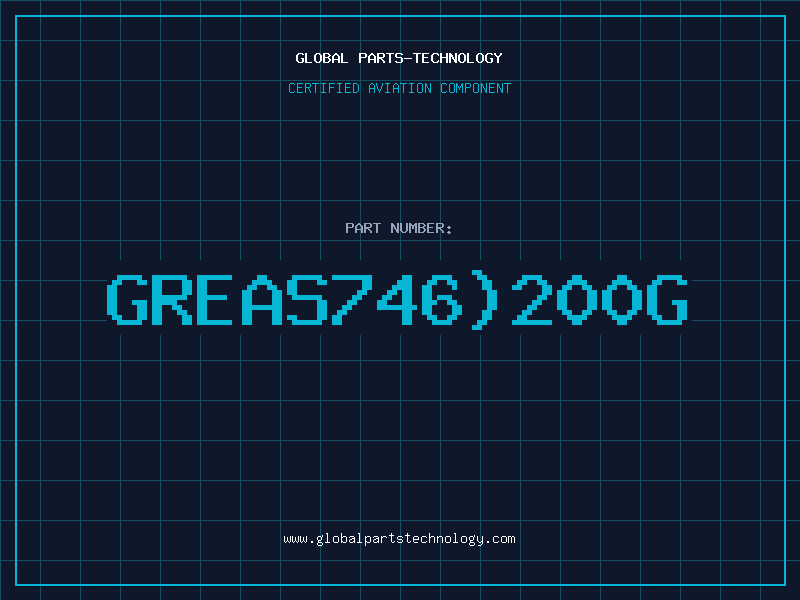 Aviation Part GREAS746200G