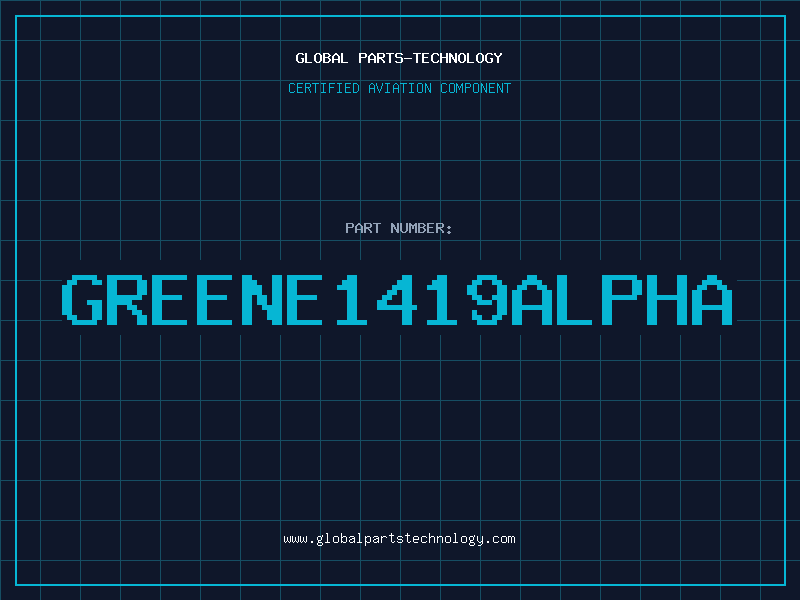 Aviation Part GREENE1419ALPHA