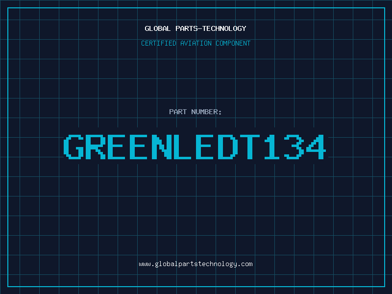 Aviation Part GREENLEDT134