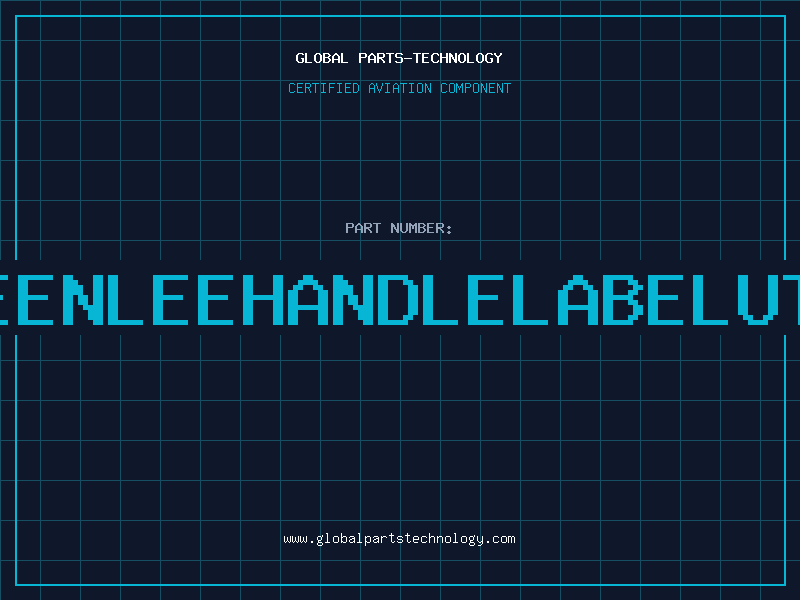 Aviation Part GREENLEEHANDLELABELUTSE