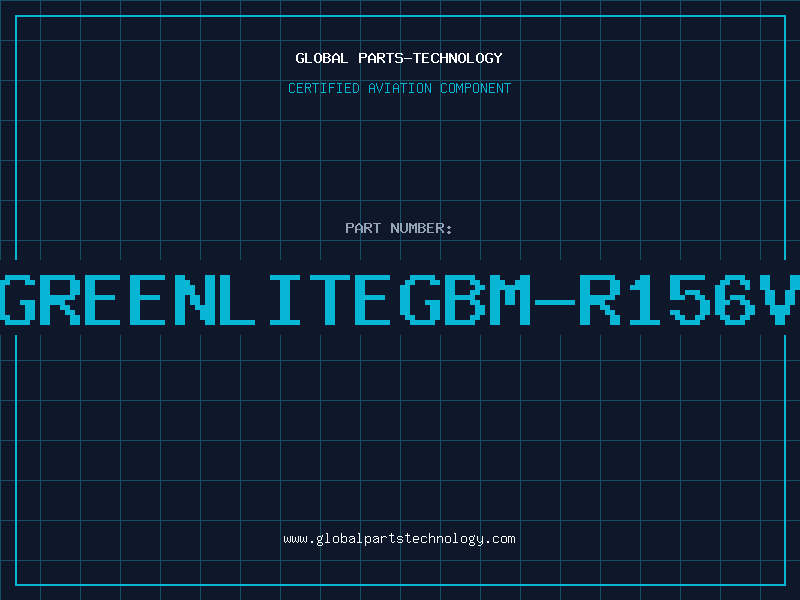 Aviation Part GREENLITEGBM-R156V