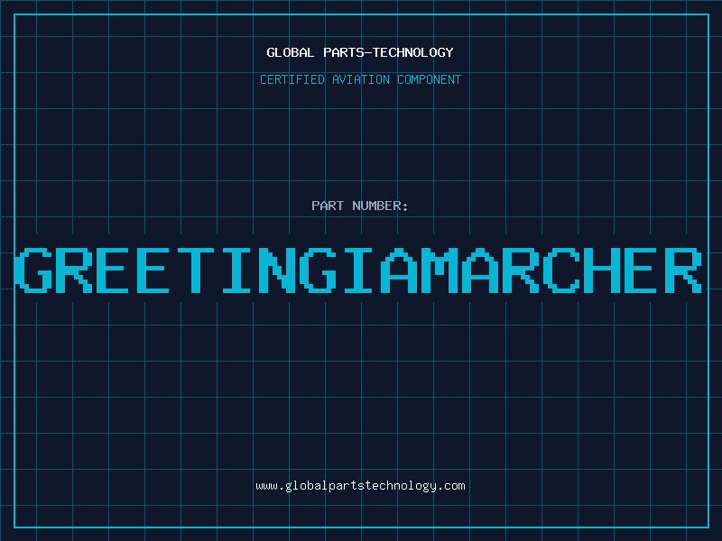 Aviation Part GREETINGIAMARCHER