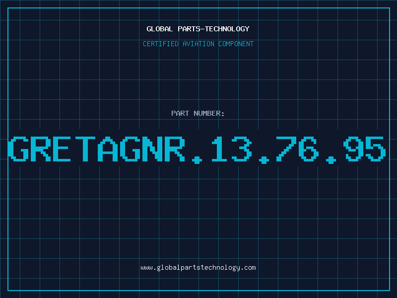 Aviation Part GRETAGNR.13.76.95
