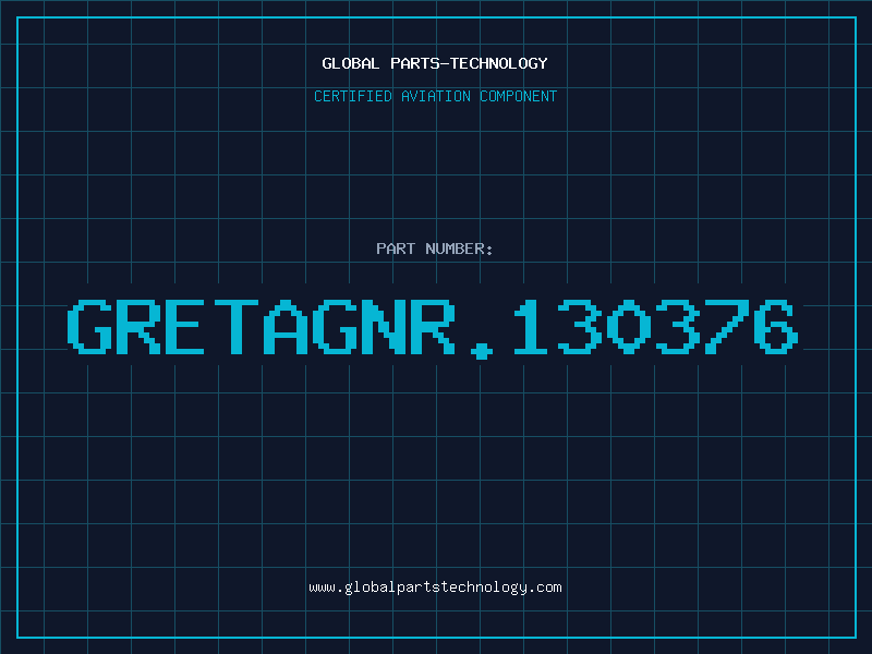 Aviation Part GRETAGNR.130376