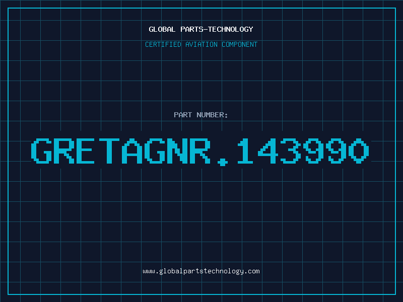 Aviation Part GRETAGNR.143990
