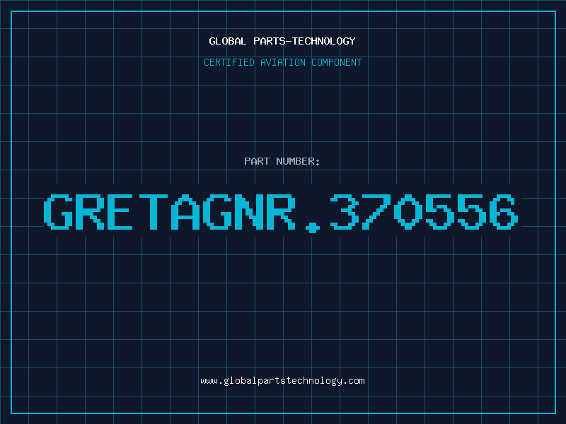 Aviation Part GRETAGNR.370556