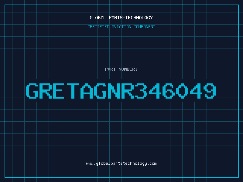 Aviation Part GRETAGNR346049