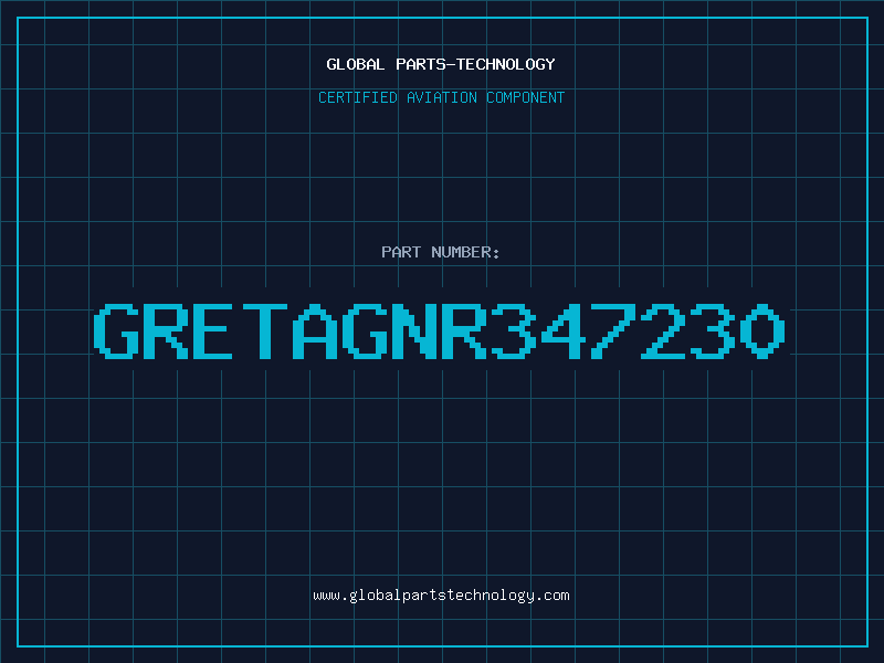 Aviation Part GRETAGNR347230