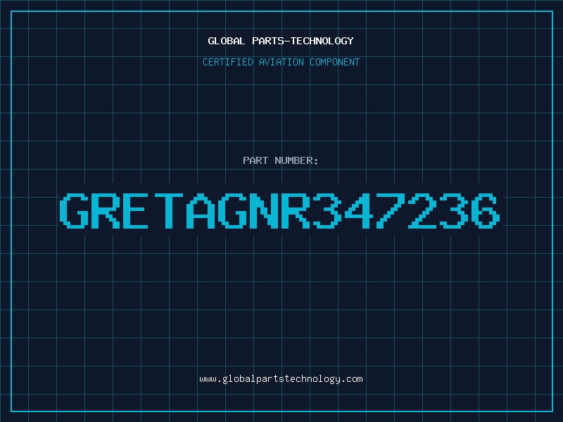 Aviation Part GRETAGNR347236