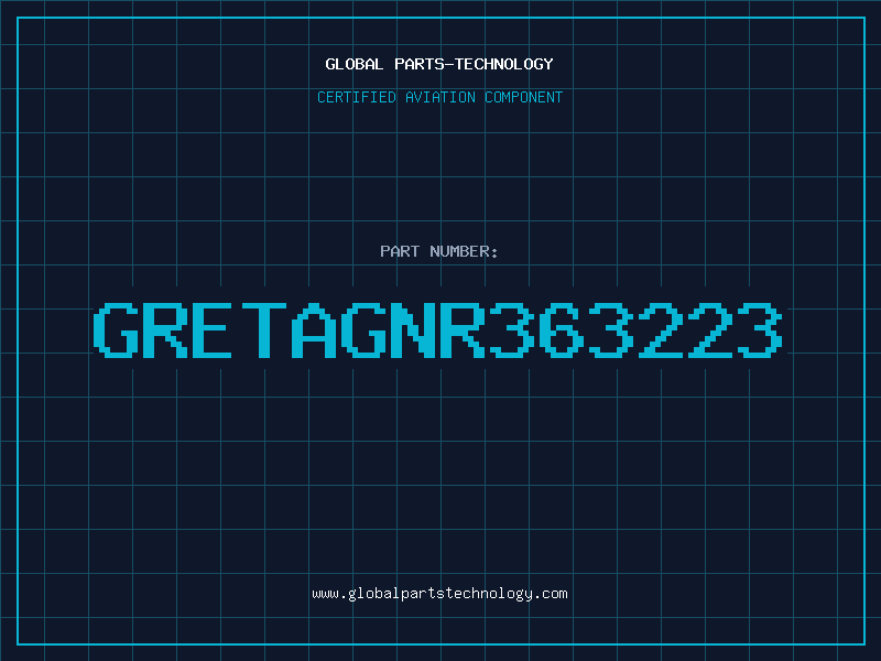 Aviation Part GRETAGNR363223