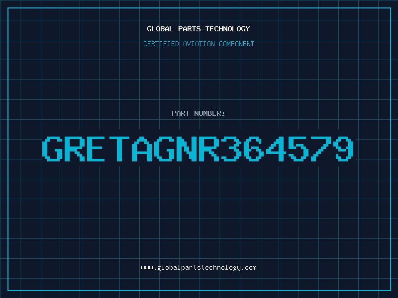 Aviation Part GRETAGNR364579