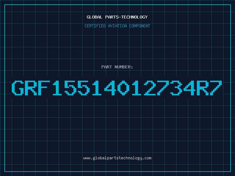 Aviation Part GRF15514012734R7