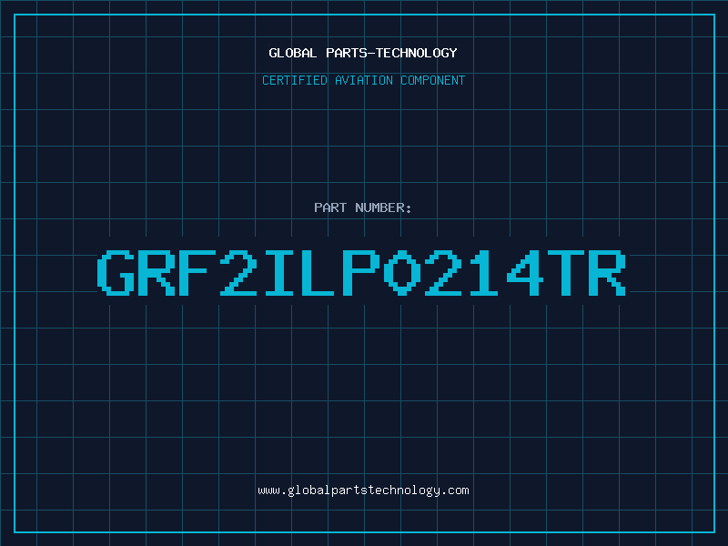 Aviation Part GRF2ILP0214TR