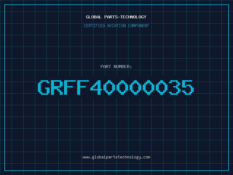 Aviation Part GRFF40000035