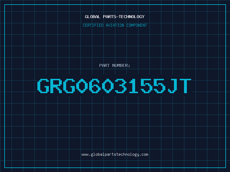 Aviation Part GRG0603155JT