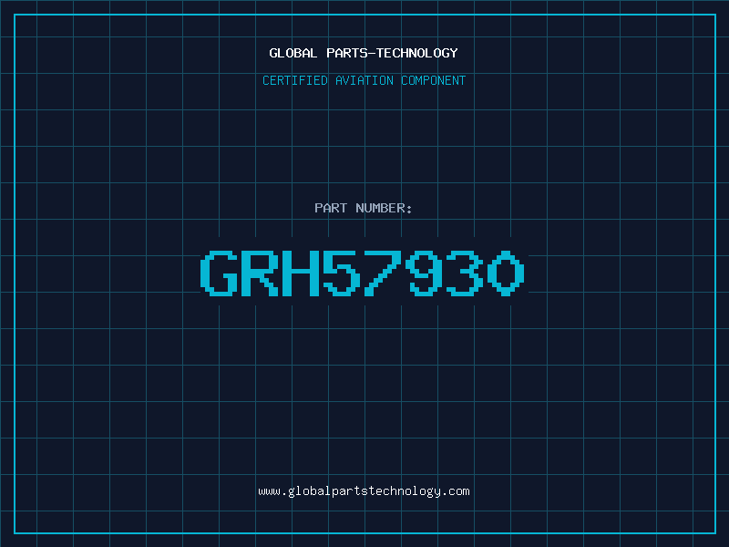 Aviation Part GRH57930