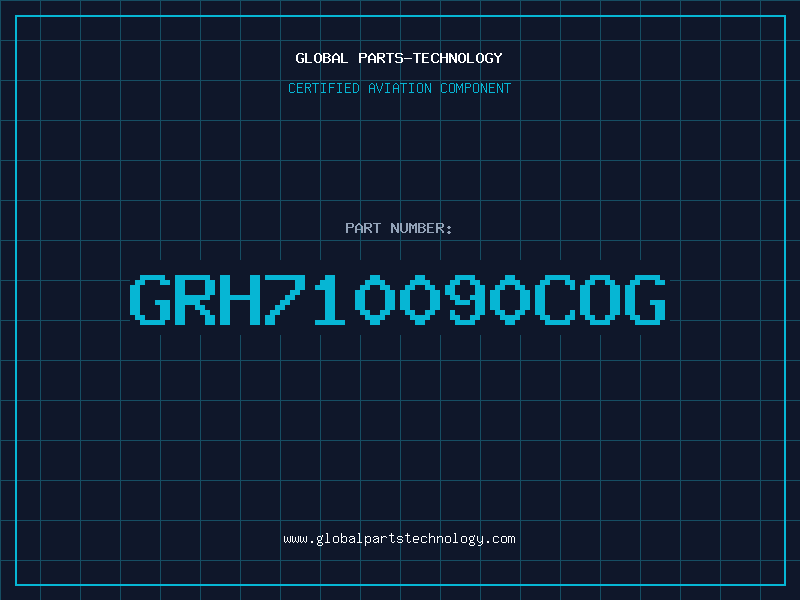 Aviation Part GRH710090COG