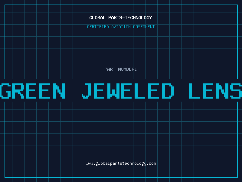 Aviation Part Green Jeweled Lens