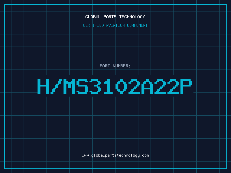 Aviation Part H/MS3102A22P