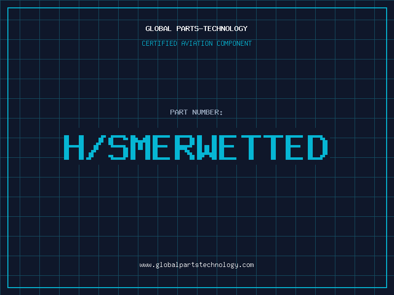 Aviation Part H/SMERWETTED