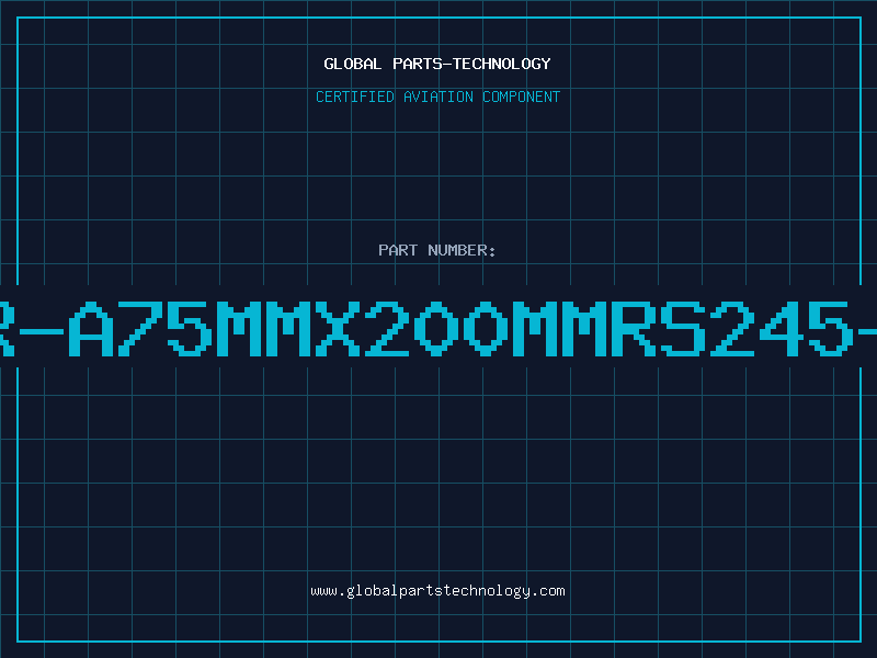 Aviation Part H/SR-A75MMX200MMRS245-562