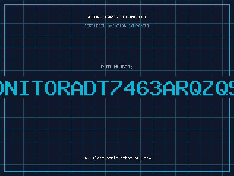 Aviation Part H/WMONITORADT7463ARQZQSOP24