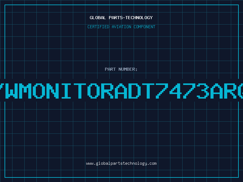 Aviation Part H/WMONITORADT7473ARQZ